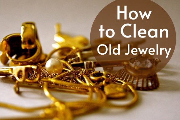 How to Clean Old Jewelry