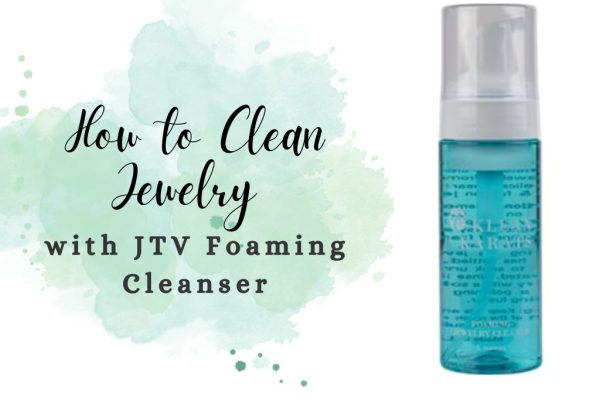 How to Clean Jewelry with JTV Foaming Cleanser