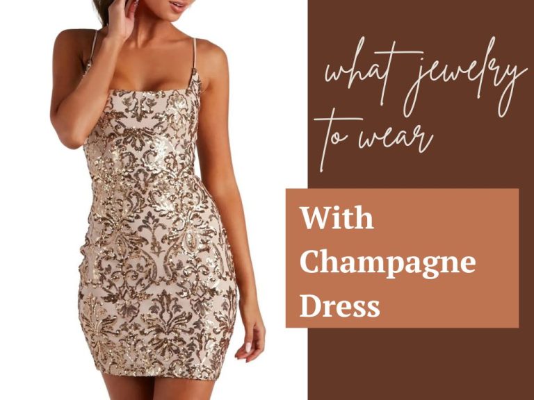 What Jewelry to Wear With Champagne Dress