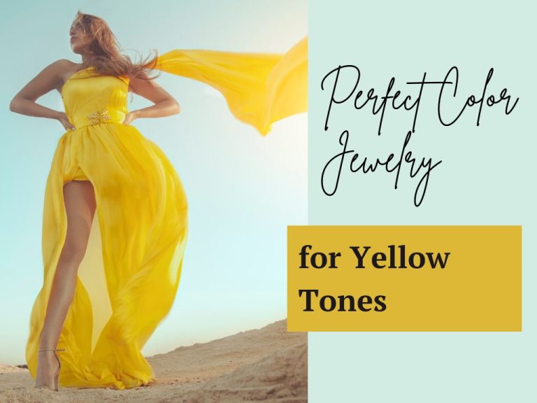 Perfect Color Jewelry for Yellow Dresses