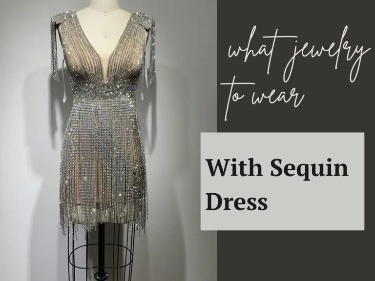 What Jewelry to Wear With Sequin Dress